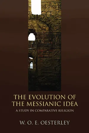 The Evolution of the Messianic Idea