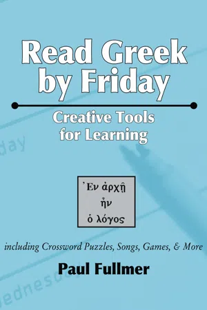 Read Greek by Friday: Creative Tools for Learning