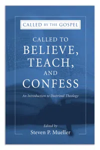 Called to Believe, Teach, and Confess_cover