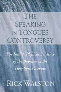 The Speaking in Tongues Controversy_cover