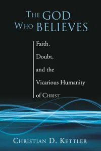 The God Who Believes_cover