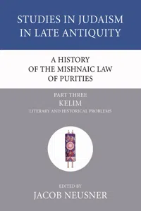 A History of the Mishnaic Law of Purities, Part 3_cover