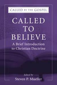 Called to Believe: A Brief Introduction to Christian Doctrine_cover