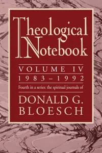 Theological Notebook: Volume 4: 1983–1992_cover