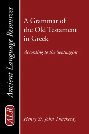 A Grammar of the Old Testament in Greek