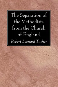 The Separation of the Methodists from the Church of England_cover