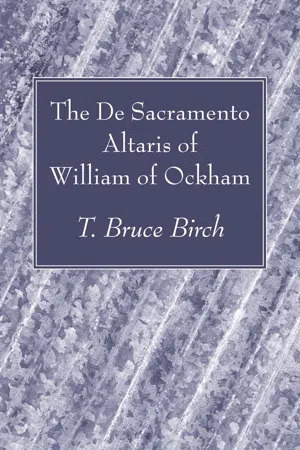 The De Sacramento Altaris of William of Ockham