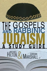 The Gospels and Rabbinic Judaism_cover