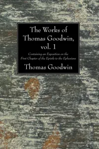 The Works of Thomas Goodwin, vol. 1_cover