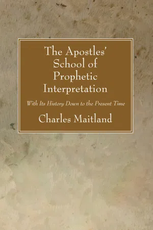 The Apostles' School of Prophetic Interpretation