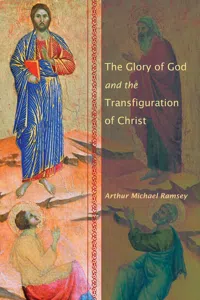 The Glory of God and the Transfiguration of Christ_cover