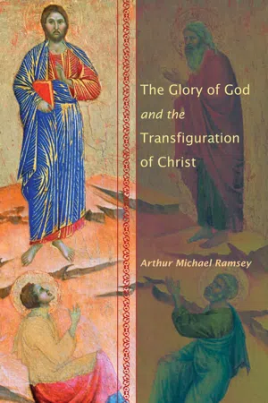 The Glory of God and the Transfiguration of Christ