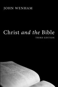 Christ and the Bible, Third Edition_cover