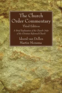 The Church Order Commentary, Third Edition_cover