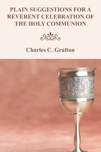 Plain Suggestions for a Reverent Celebration of the Holy Communion_cover