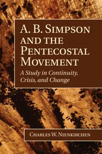 A. B. Simpson and the Pentecostal Movement_cover