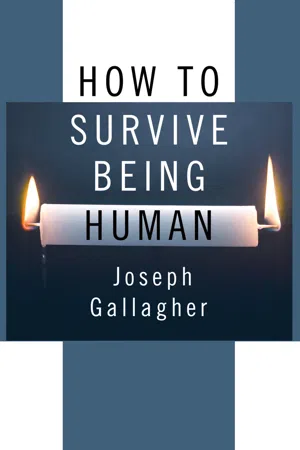 How to Survive Being Human