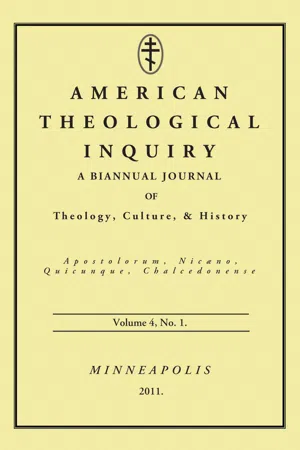 American Theological Inquiry, Volume Four, Issue One