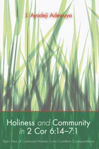 Holiness and Community in 2 Cor 6:14–7:1_cover