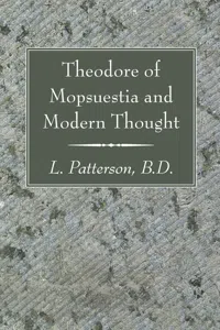 Theodore of Mopsuestia and Modern Thought_cover