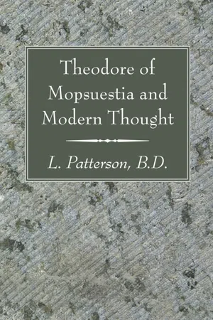 Theodore of Mopsuestia and Modern Thought