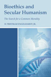 Bioethics and Secular Humanism_cover