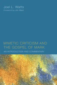 Mimetic Criticism and the Gospel of Mark_cover