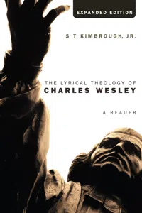 The Lyrical Theology of Charles Wesley, Expanded Edition_cover