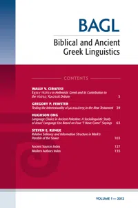 Biblical and Ancient Greek Linguistics, Volume 1_cover