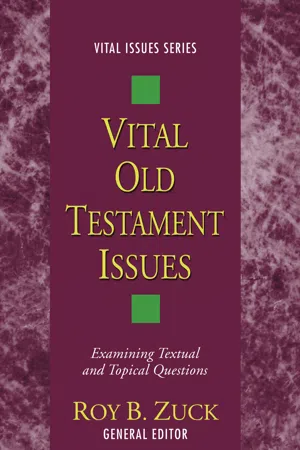 Vital Old Testament Issues