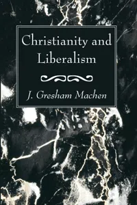 Christianity and Liberalism_cover