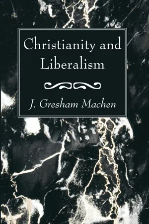 Christianity and Liberalism