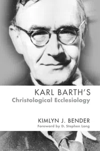 Karl Barth's Christological Ecclesiology_cover