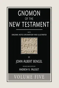 Gnomon of the New Testament, Volume 5_cover