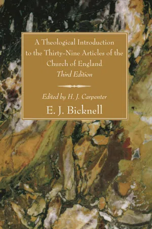 A Theological Introduction to the Thirty-Nine Articles of the Church of England, Third Edition