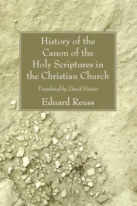 History of the Canon of the Holy Scriptures in the Christian Church_cover