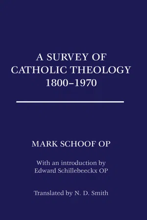 A Survey of Catholic Theology, 1800-1970