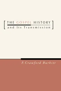 The Gospel History and Its Transmission_cover