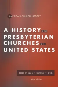 A History of the Presbyterian Churches in the United States_cover