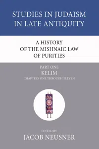 A History of the Mishnaic Law of Purities, Part 1_cover