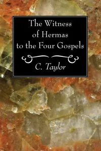 The Witness of Hermas to the Four Gospels_cover