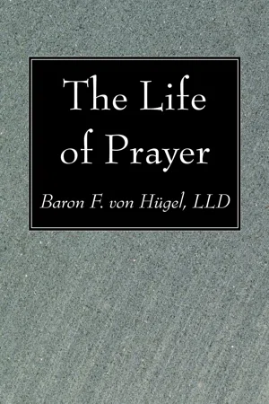 The Life of Prayer