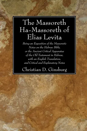 The Massoreth Ha-Massoreth of Elias Levita