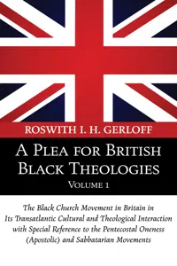 A Plea for British Black Theologies, Volume 1_cover