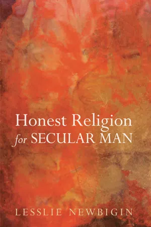 Honest Religion for Secular Man