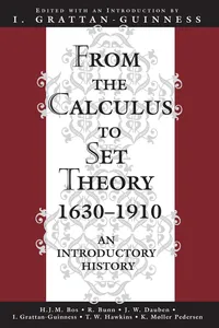 From the Calculus to Set Theory 1630-1910_cover