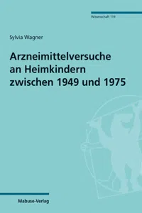 Arzneimittelversuche an Heimkindern zwischen 1949 und 1975_cover