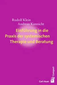 Einführung in die Praxis der systemischen Therapie und Beratung_cover