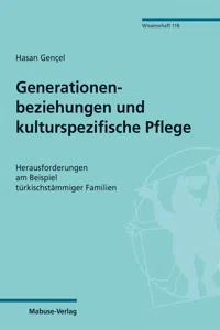 Generationenbeziehungen und kulturspezifische Pflege_cover