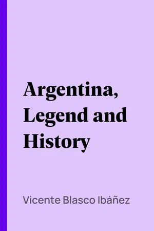 Argentina, Legend and History